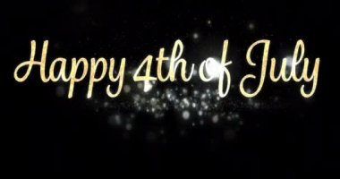 Bir altın cursive Happy 4 Temmuz tebrik ve gümüş bokeh ışıkları siyah bir arka plan karşı ekranda hareket Dijital animasyon. 4k