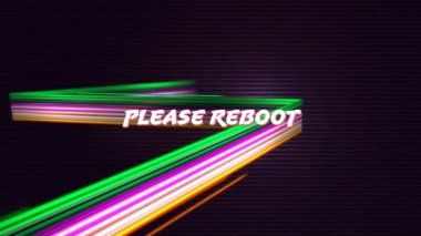 Renkli çizgiler ekranda hareket ederken beyaz Lütfen Metni Yeniden Başlat'ın dijital animasyonu görüntülenir.