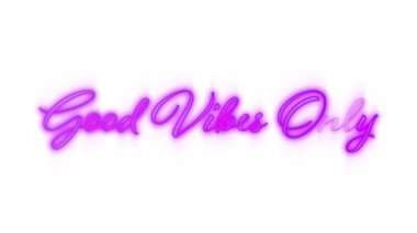 Beyaz bir arka plan üzerinde pembe neon titreşen el yazısı tarzı sadece kelimelerin Animasyon Good Vibes