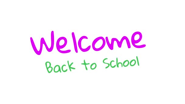 在白色背景上用粉红色和绿色手写的 欢迎回到学校 字样的动画 — 图库视频影像