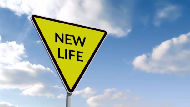 Animation of the words New Life written in black letters on a yellow road sign with blue sky and clouds in the background — Stock Footage Animation Words New Life Written Black Letters Yellow Road Sign Stock Footage