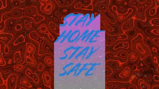 青い言葉のアニメーション Stay Home赤い液体の背景の上に安全に滞在 そうだ コロナウイルスCovid 19社会的距離自己隔離隔離ロックダウンコンセプトデジタル組成 — ストック動画