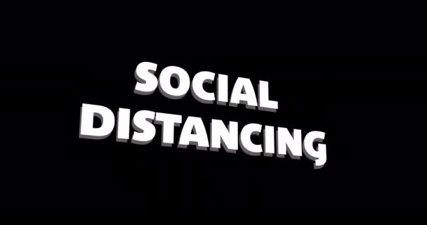 Animation Words Social Distancing Written White Disolving Black Background Global — Stock Video