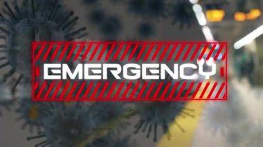 Arka planda metro istasyonu manzarasında yüzen makro virüs hücreleri modelli beyaz kelime EMERGENCY ile kırmızı tabelanın animasyonu. Coronavirus Covid-19 pandemik konsept dijital bileşik.
