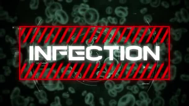 Animáció Egy Piros Jel Fehér Szó Infection Makrosejt Modellek Lebegő — Stock videók