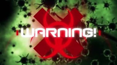 Beyaz kelime UYARI ile kırmızı biyolojik tehlike ikonunun animasyonu! Arka planda süzülen makro covid-19 hücreleri üzerinde yanıp sönüyor. Coronavirus Covid-19 pandemik konsept dijital bileşik.