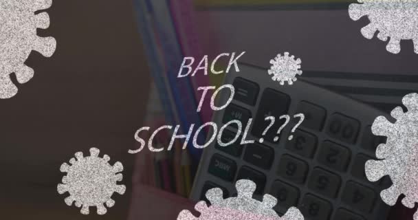 Animación Células Coronavirus Con Back School Texto Sobre Calculadora Fondo — Vídeos de Stock