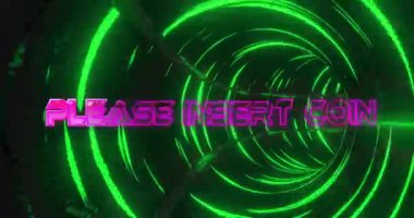 Lütfen siyah arkaplanda neon tünelin üzerine bozuk para metni yerleştirin. İletişim, sosyal medya, şekiller ve dijital arayüz konsepti dijital olarak oluşturulmuş video.