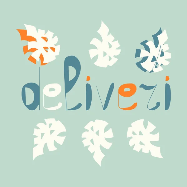 Teslimat servisi için el yazısı vektör tipografisi. Gri bir arka planda renkli metin harfleri. Pankart, poster şablonu.