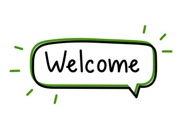 Yazıta hoş geldiniz. El yazısıyla yazılmış resimli harfler. Yeşil neon konuşma balonunda siyah vektör metni. Basit taslak işaretleme biçimi. Sohbetin taklidi