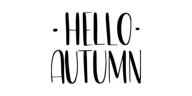 Merhaba sonbahar yazıtları. El yazısı fırça el yazısı afişi. Siyah vektör metni. Basit taslak imleç biçimi.