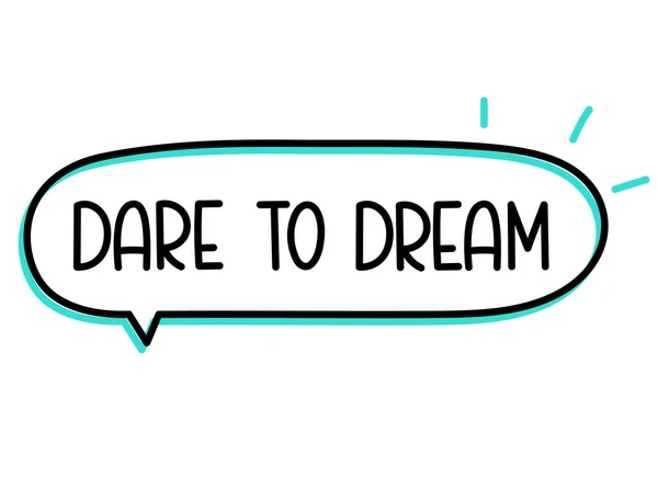 Free Free 294 Dare To Dream Svg SVG PNG EPS DXF File