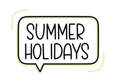 Yaz tatili yazıları. El yazısıyla yazılmış resimli harfler. Konuşma balonunda siyah vektör metni. Basit özet