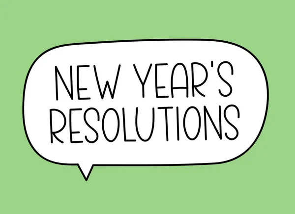 Iscrizione di risoluzioni di anno nuovo. Illustrazione scritta a mano. Testo vettoriale nero nella bolla vocale. — Vettoriale Stock