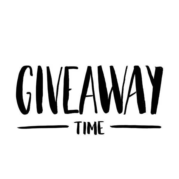 Giveaway Time Lettering Text Typography Promotion Social Media Isolated White — Stock Vector