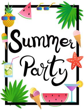 Yazı. Yaz partisi. Çerçeveiçinde elle çizilmiş yazıt. Karpuz, ananas, dondurma, bardak, kokteyl, denizyıldızı ve palmiye yaprakları ile dekore edilmiştir. Banner veya poster için şablon.