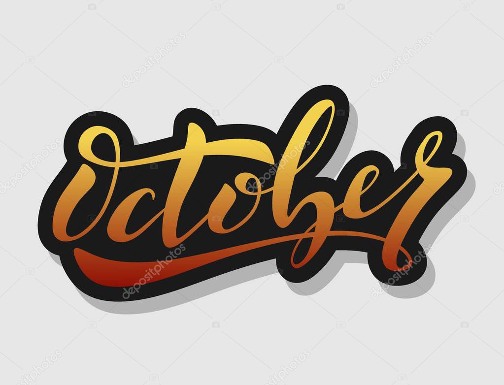 Hand lettering october sign new year month logo ombre lettering decorative typography gradient calligraphy type