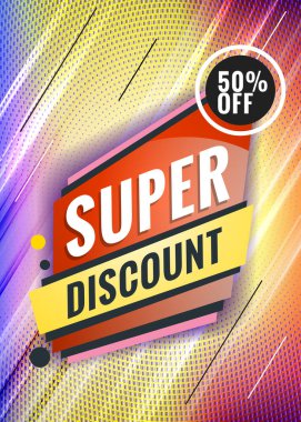 Süper indirim. Reklam şablonu, web sitesi, poster. Özel teklif etiketi. Soyut renkli arkaplana sahip vektör illüstrasyonu