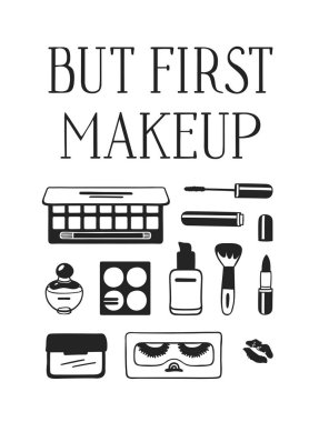 El çizilen illüstrasyon moda alıntı. Yaratıcı mürekkep sanat eseri. Çizim gerçek vektör makyaj ve güzellik, ama ilk makyaj hakkında metin