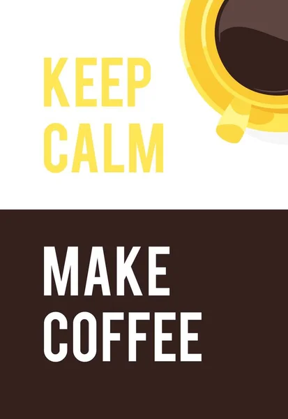 Tazza Caffè Giallo Disegnato Mano Testo Positivo Mantenere Calma Fare — Vettoriale Stock