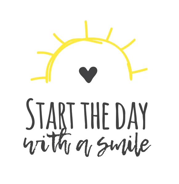 Rysunek ręcznie rysowane słońce i tekst Zacznij dzień z uśmiechem. — Wektor stockowy