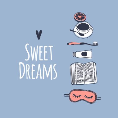 Hand drawn objects about Sleep Routines and text.Vector Cozy Ill clipart