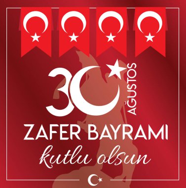 30 Ağustos 'ta Türkiye' de zafer günü kutlandı. Türkçe: 30 Agustos Zafer Bayram kutlu olsun. 