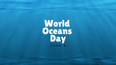 Poster, banner, card or illustration for World Oceans Day with text. June 8. Concept of conservation oceans. Take care of the nature. Blue background with text. clipart