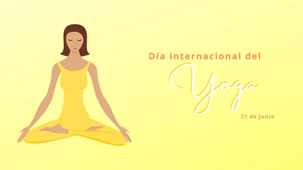 Illustration Woman Meditating Text Spanish International Yoga Day Celebrated Annually — Stock Photo, Image