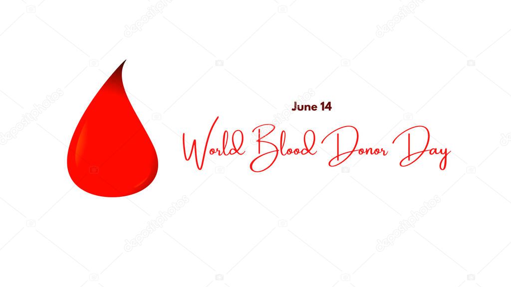 World Blood Donor Day illustration, background, design or poster with red and white colors with text World Blood Donor Day June 14. Awareness poster with blood drop. Concept of charity and donation.