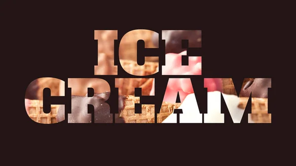 彩色标志或字母或横幅与冰淇淋蒙面形象 深色背景上的冰激凌字母 复制空间 文字冰淇淋的说明 — 图库照片