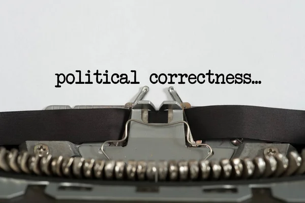Skrivmaskin Och Text Politisk Korrekthet — Stockfoto