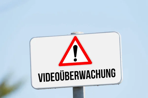 Ein Schild Weist Auf Die Videoüberwachung Hin — Stockfoto