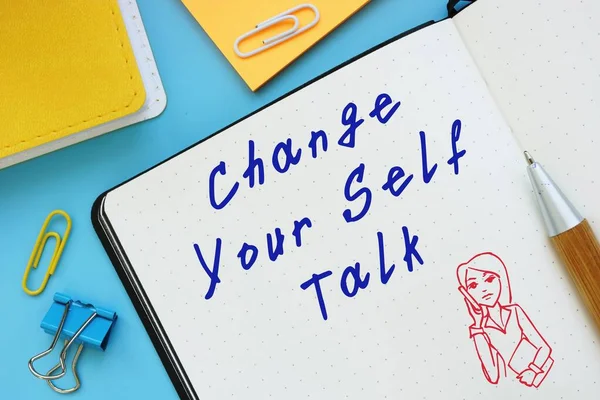 Konzeptfoto Über Change Your Self Talk Mit Handschriftlicher Formulierung — Stockfoto
