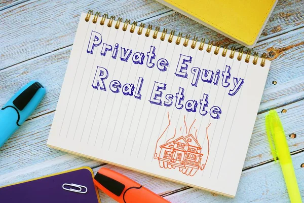 Private Equity Real Estate sign on the sheet.