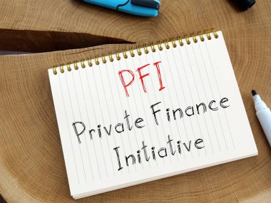 İş konsepti: Özel Finans Girişimi PFI.