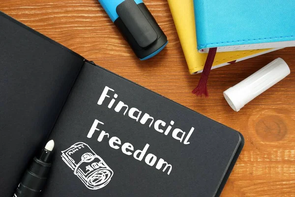 Foto Conceitual Sobre Liberdade Financeira Com Frase Escrita — Fotografia de Stock