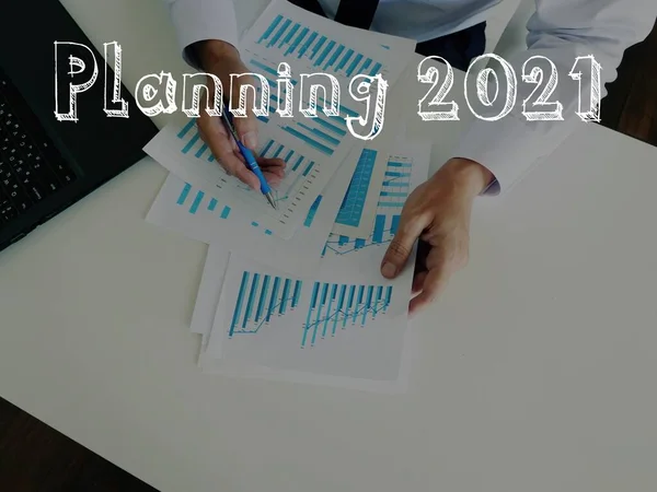 Concepto Negocio Que Significa Planificación 2021 Con Signo Hoja —  Fotos de Stock