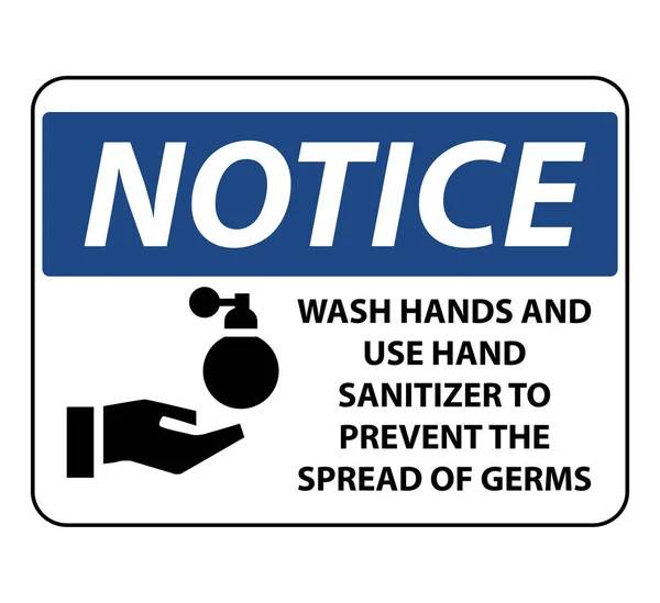 Wash Hands Use Sanitizer Sign — Stock Vector