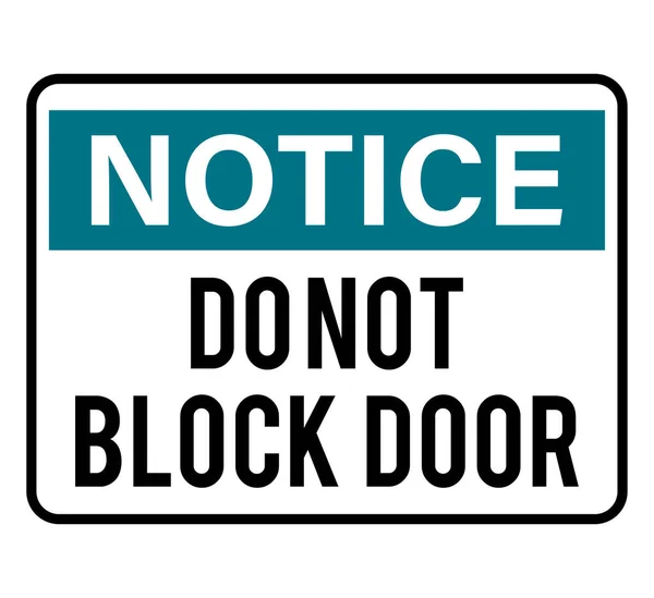 Notice Block Door Sign — Stock Vector