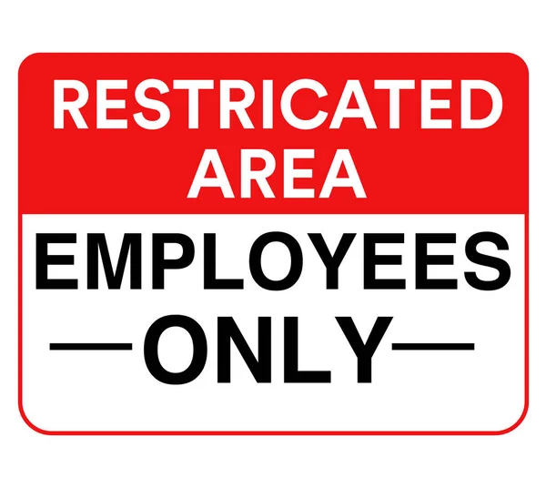 Restricted Area Employees Only Sign — Stock Vector