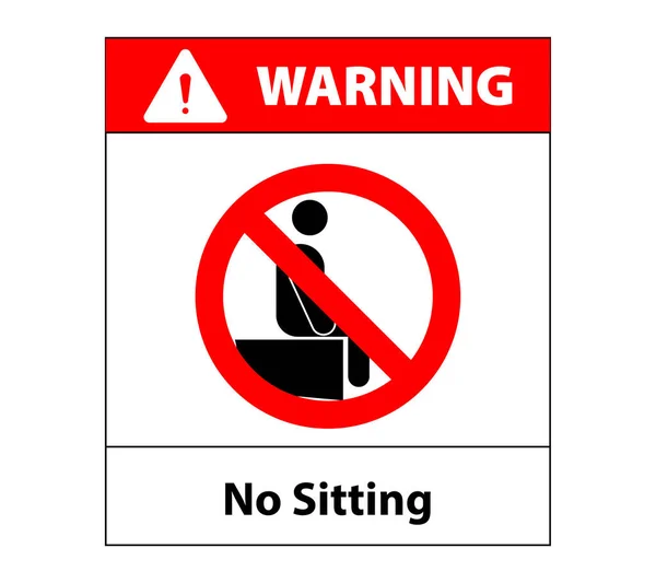 Sitting Sit Here Warning Caution Notice Sign Vector Illustration — Stock Vector