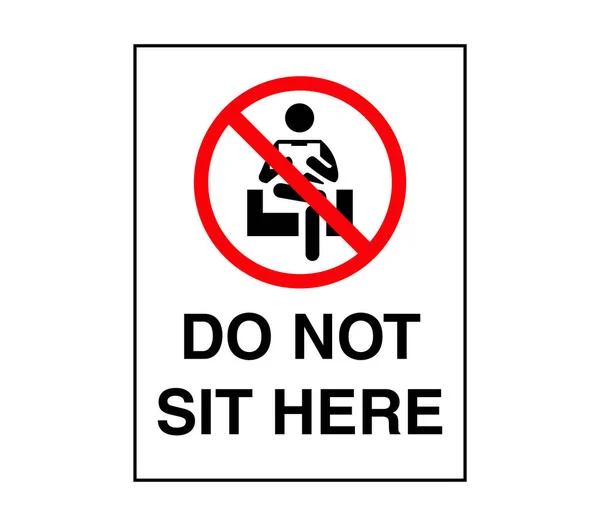 不要坐在这里警告不要坐着警告注意 请注意 符号向量表示社交距离 — 图库矢量图片