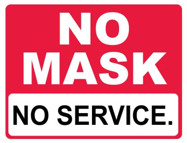 Maske yok, servis maskesi yok. Kapı işareti vektör illüstrasyonundan önce girin