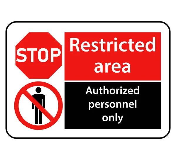 Zone Réglementée Personnel Autorisé Seulement — Image vectorielle