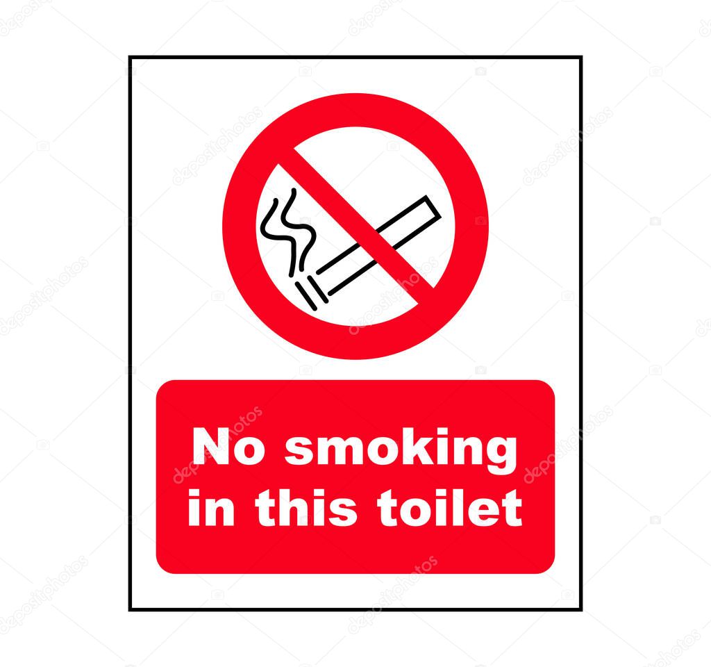 No smoking in this toilet sign