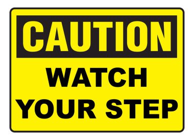 CAUTION watch your step warning sign clipart