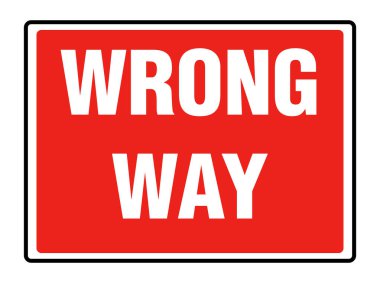 Yanlış Yol Uyarı İşareti