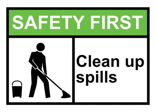 Limpe Derramamentos Segurança Primeiro Sinal Aviso — Vetor de Stock