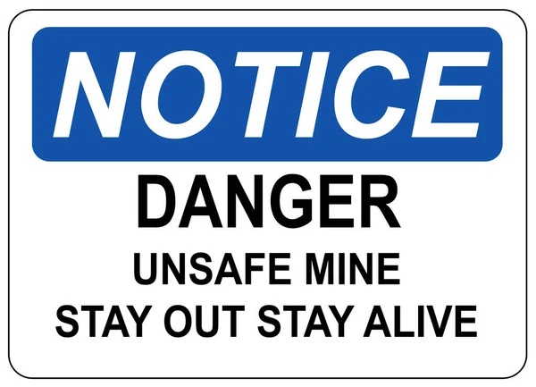 Danger Mine Area Stay Out Stay Safe Sign — Stock Vector